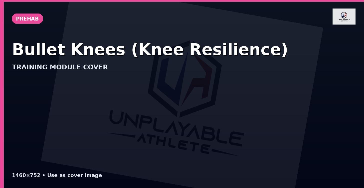 Bullet Knees (Knee Resilience) 🦵🧱