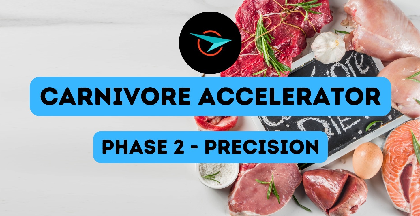 Carnivore Accelerator - Phase 2 (Precision)