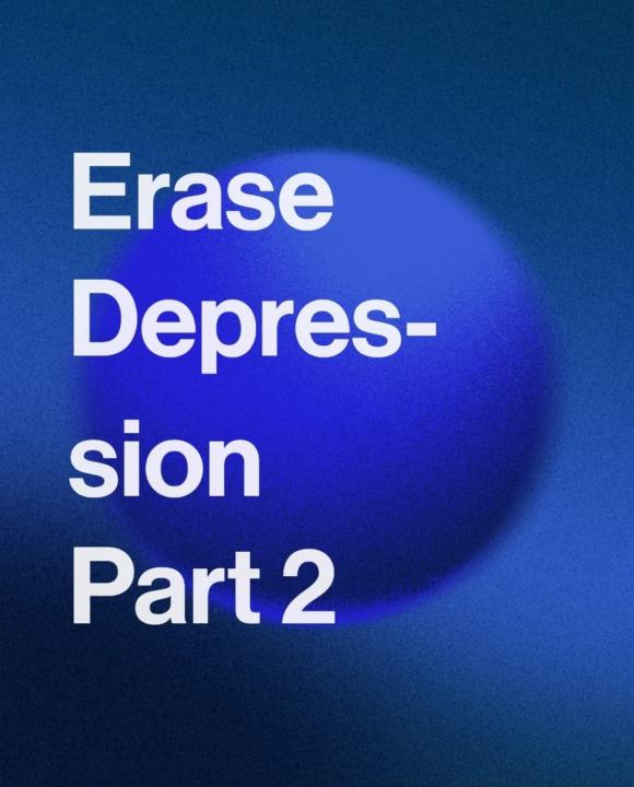 Depression: Part 2
