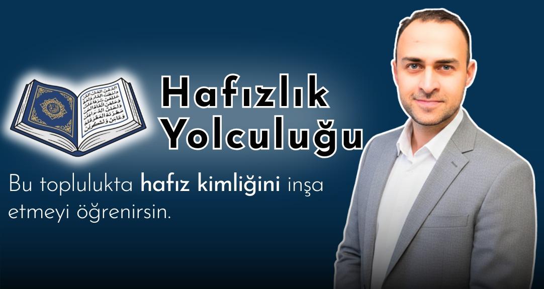 📖 Hafızlık Yolculuğu