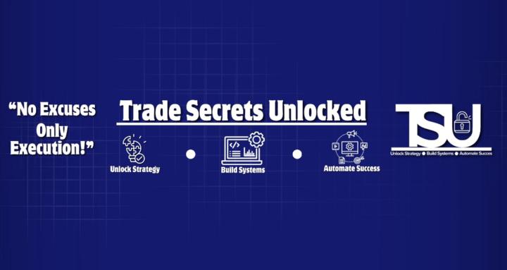 🔓 Trade Secrets Unlocked