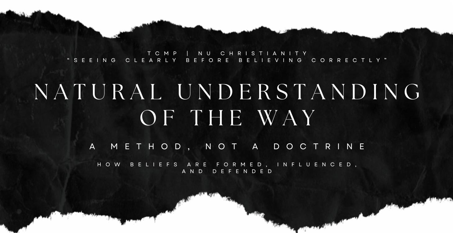 NU Christianity | Natural Understanding of The Way