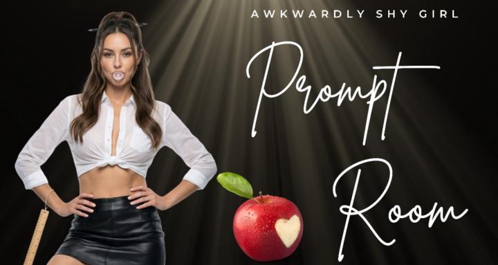 Awkwardly Shy Girl Prompt Room