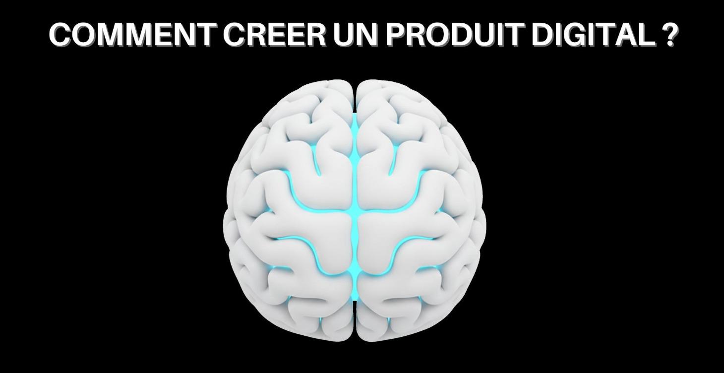 COMMENT CREER UN PRODUIT DIGITAL A L'AIDE DE L'IA