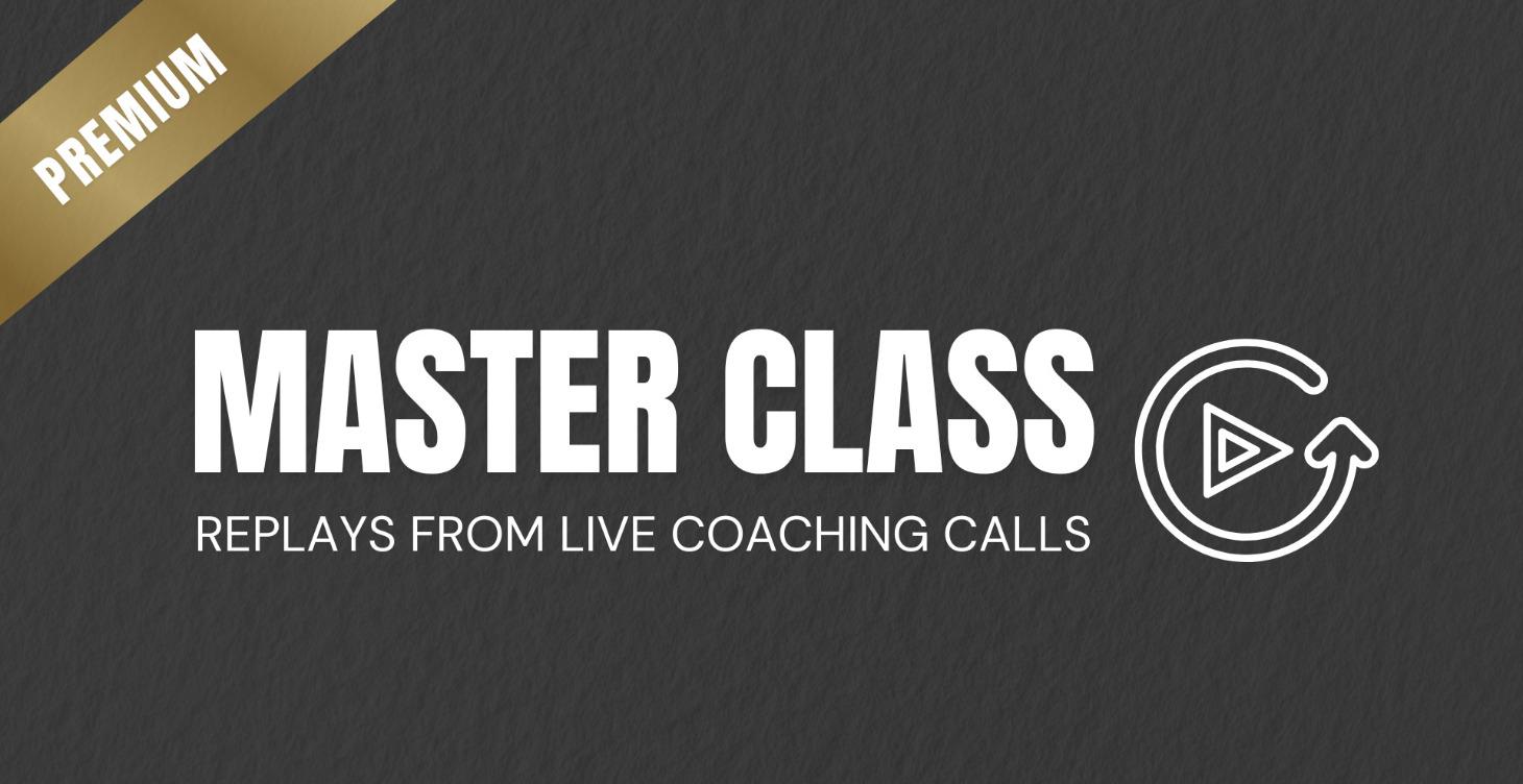 Master Class Replays