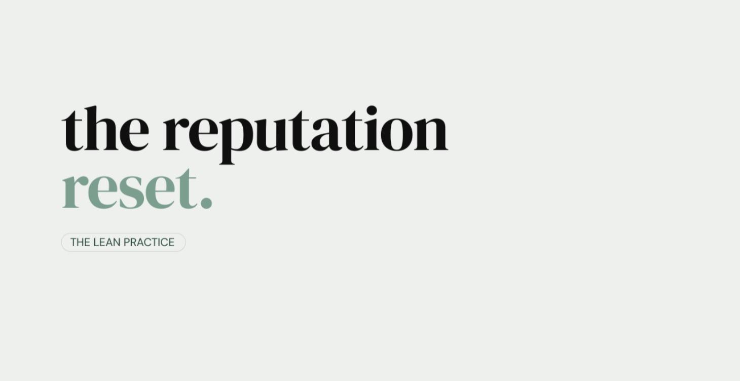 The Reputation Reset™️