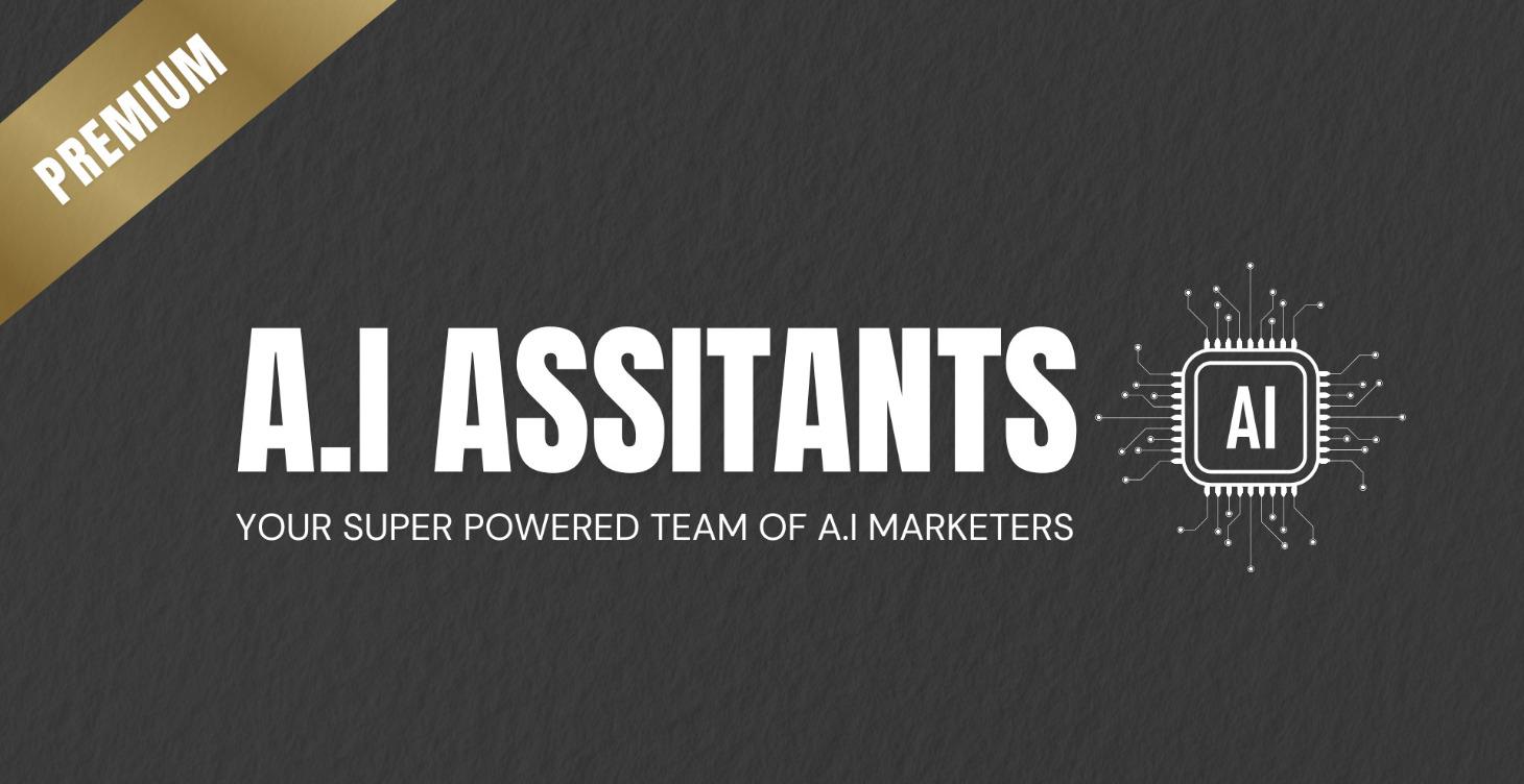 A.I. Assisstants