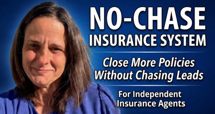 No-Chase Insurance System