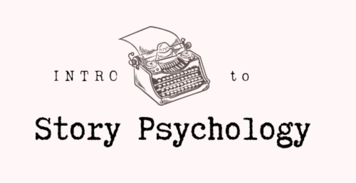 Intro to Story Psychology