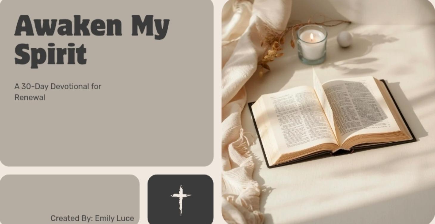Awaken My Spirit- A 30 Day Devotional for Renewal