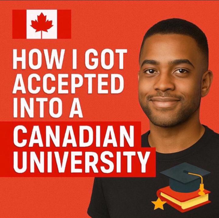 🎓How I Got Accepted Into a Canadian  University
