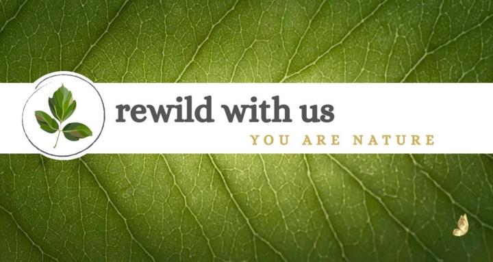 Rewild With Us