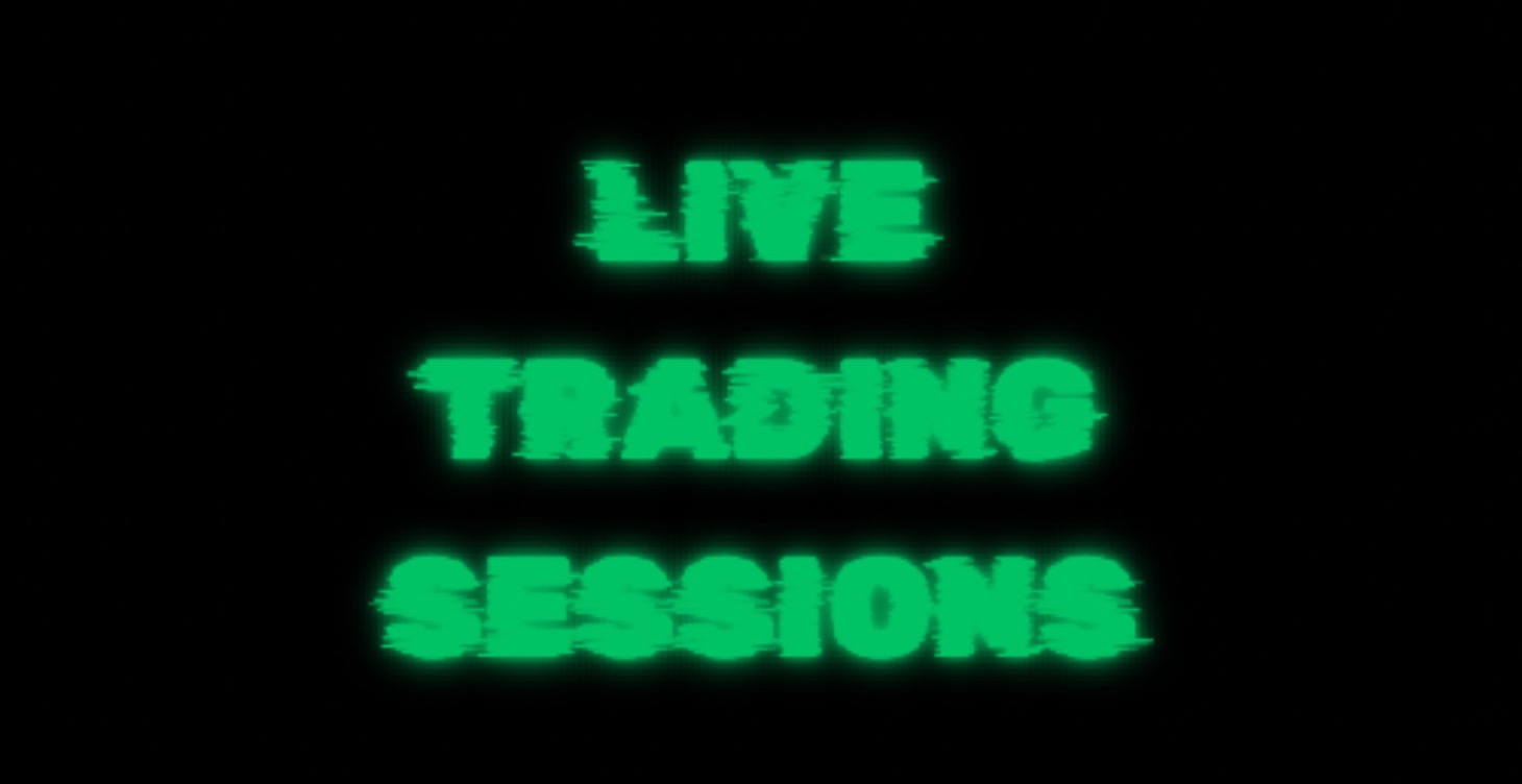 Live trading sessions