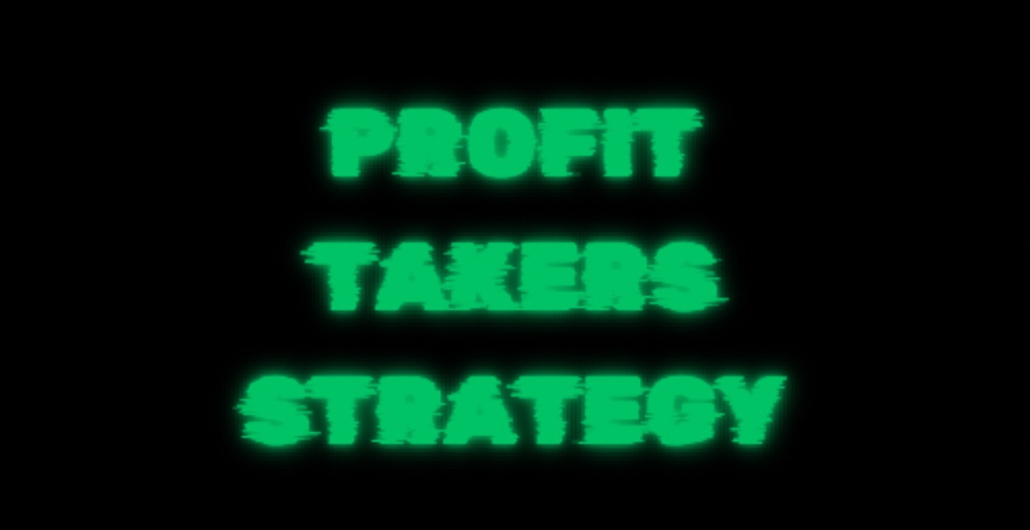 Profit Takers Strategy