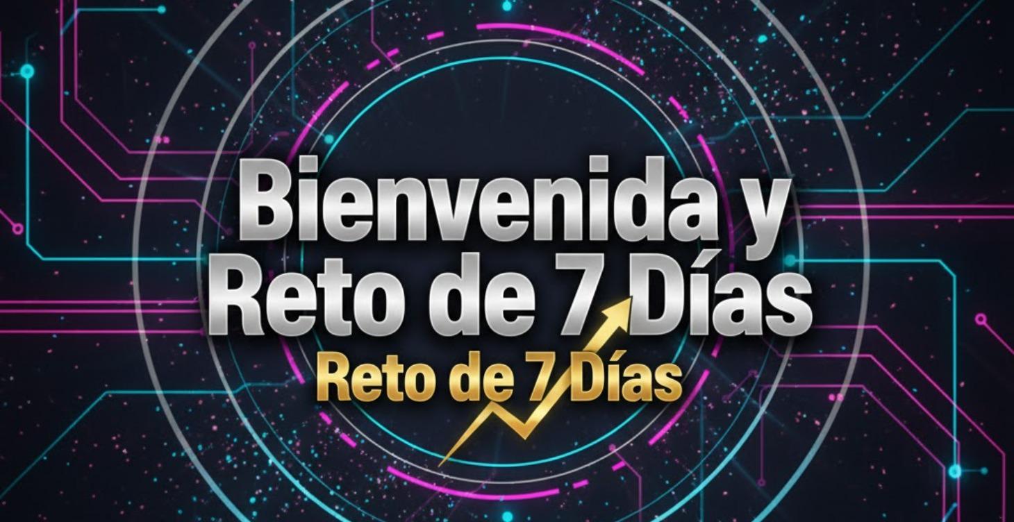 🎁 Módulo 0: Pack de Bienvenida