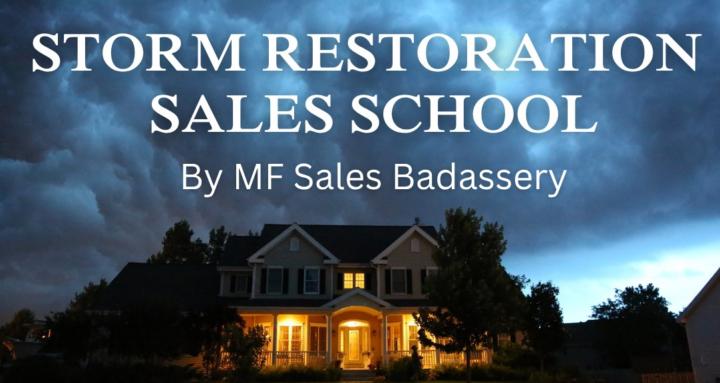 Storm Restoration Sales School
