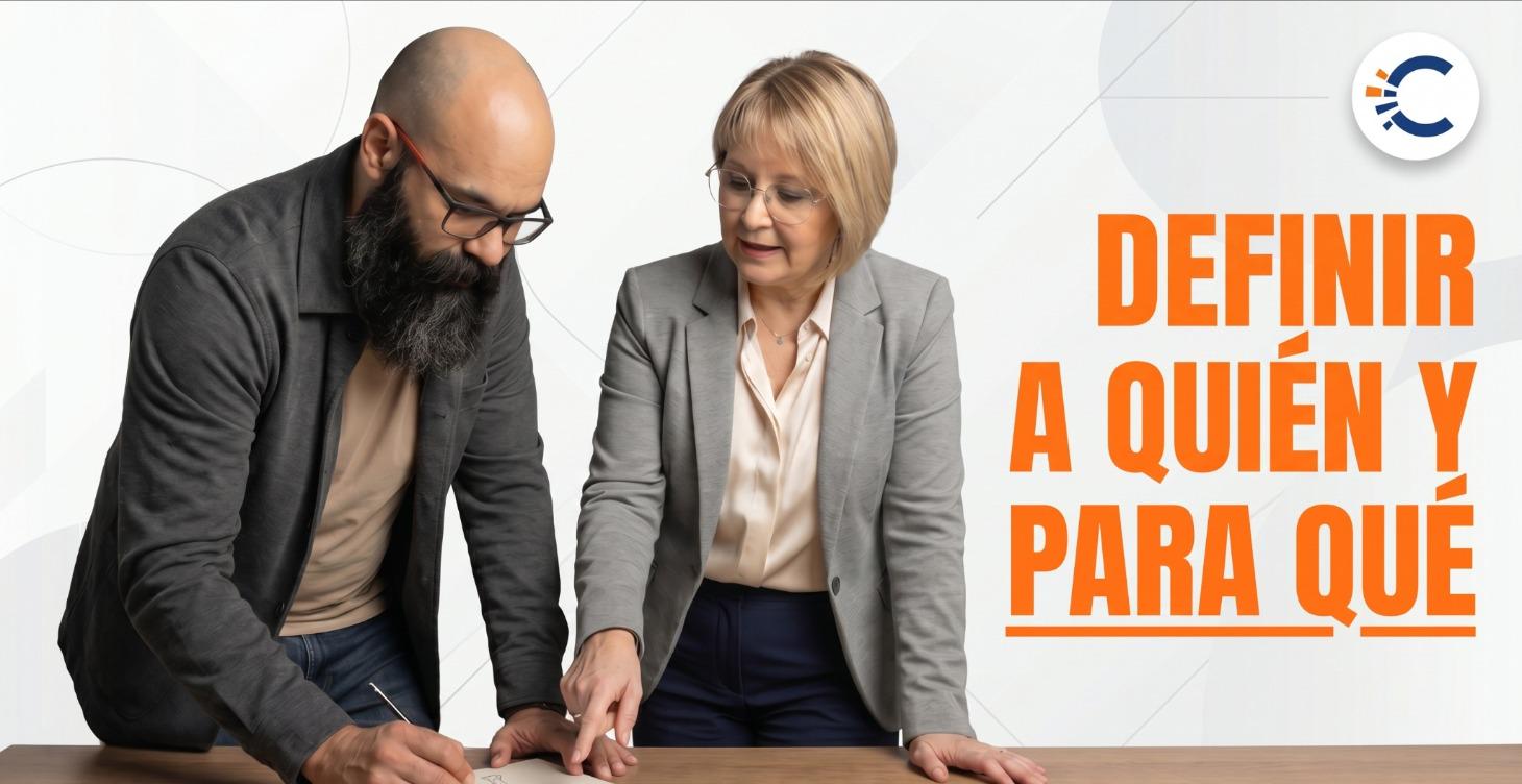 3. 🎯 Definir a quién y para qué