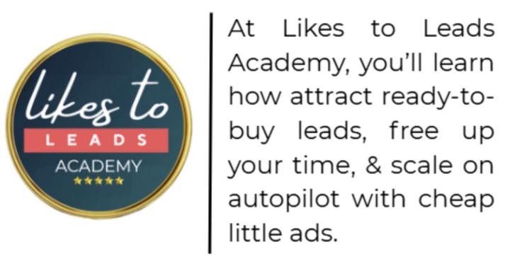 Likes to Leads Academy 