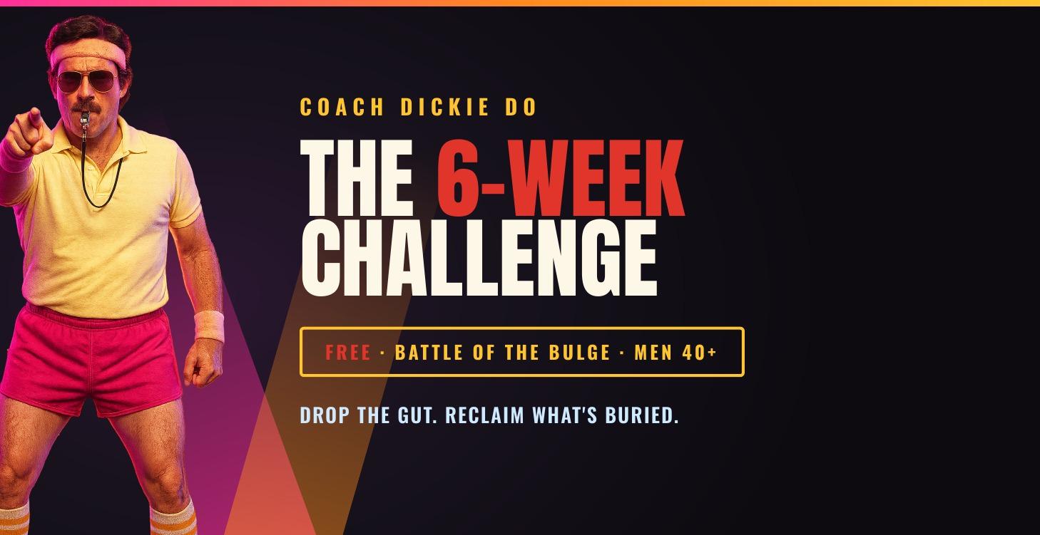 🍆 The Free Dickie Do 6-Week Challenge