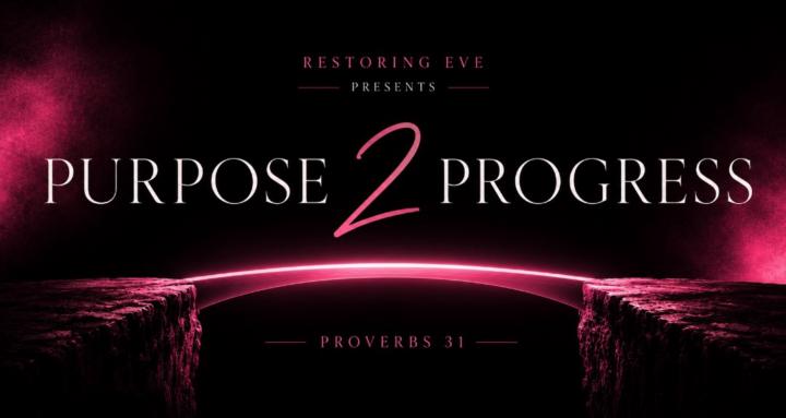 Purpose 2 Progress