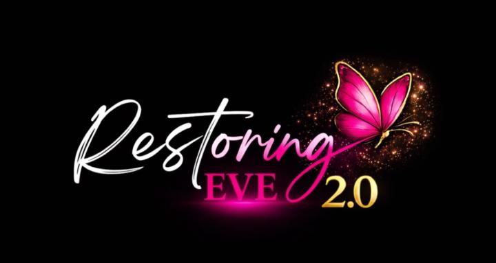 Restoring Eve 2.0
