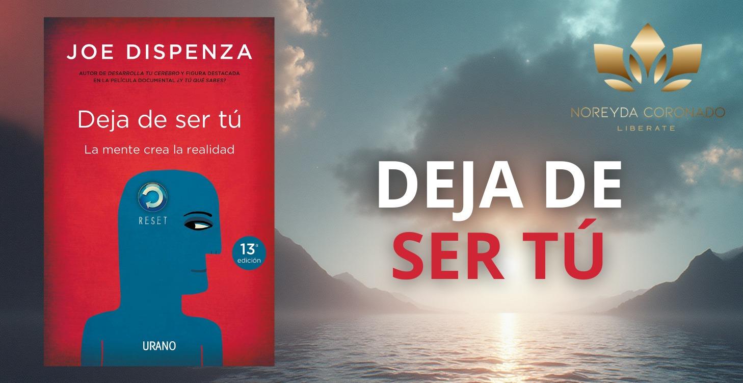 MÓDULO 7 | DEJA DE SER TU