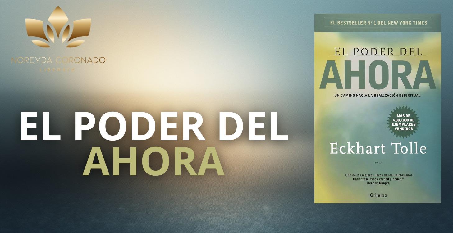 MÓDULO 2 | EL PODER DEL AHORA