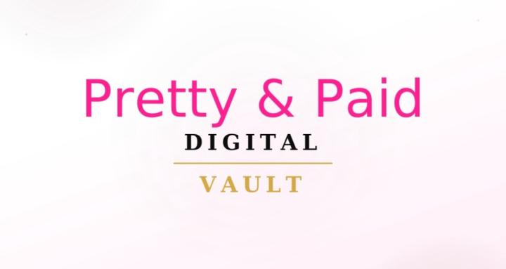 Pretty & Paid Digital Vault