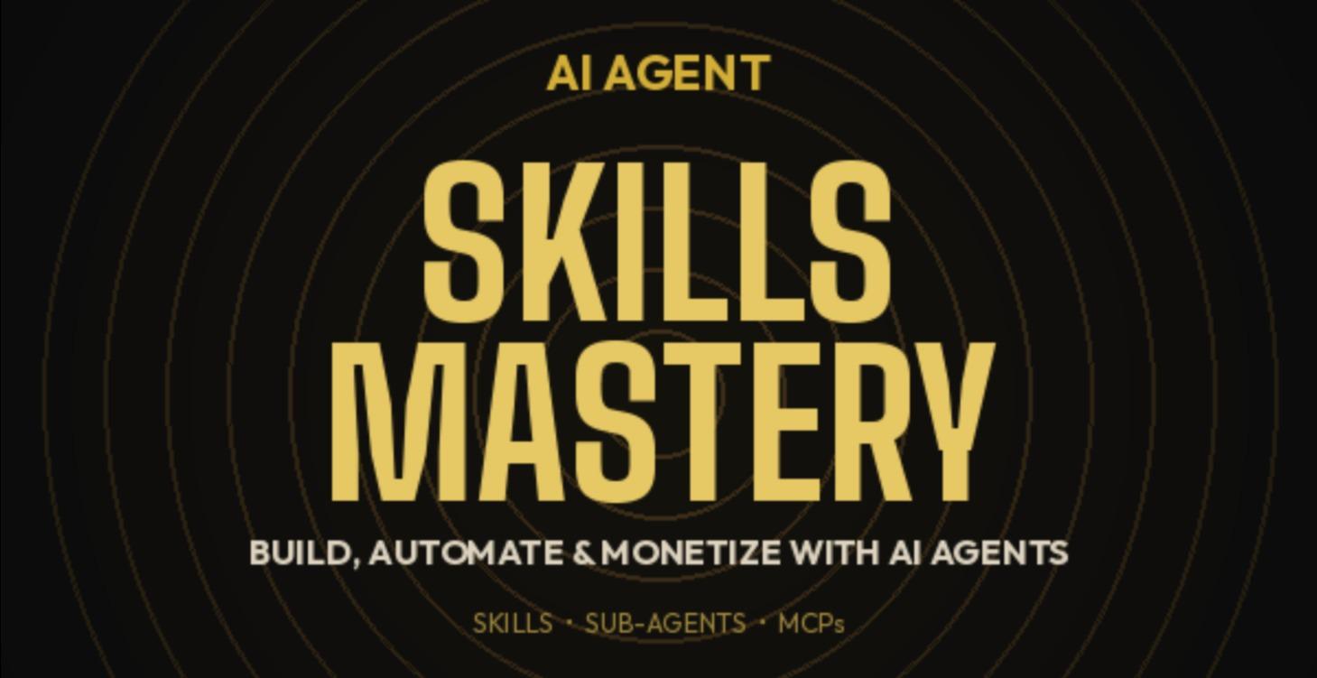 AI Agent Skills Mastery