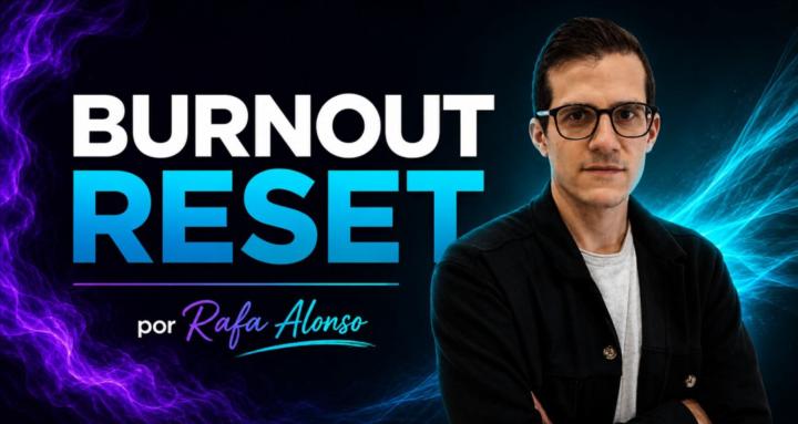 Burnout Reset