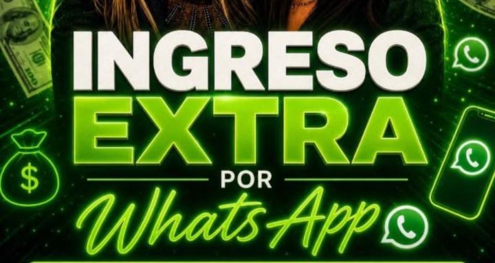 Ingreso Extra con Whatsapp