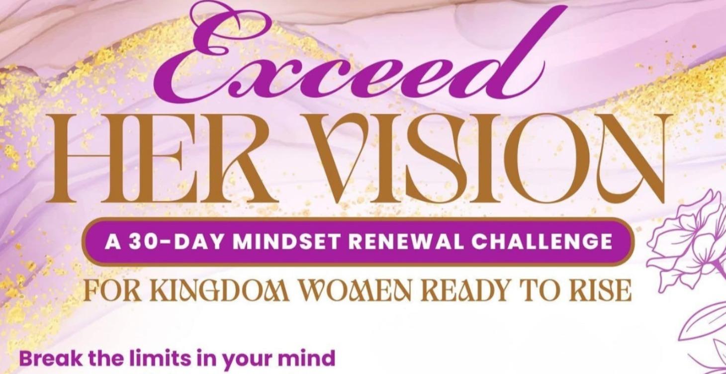 Exceed Her Vision