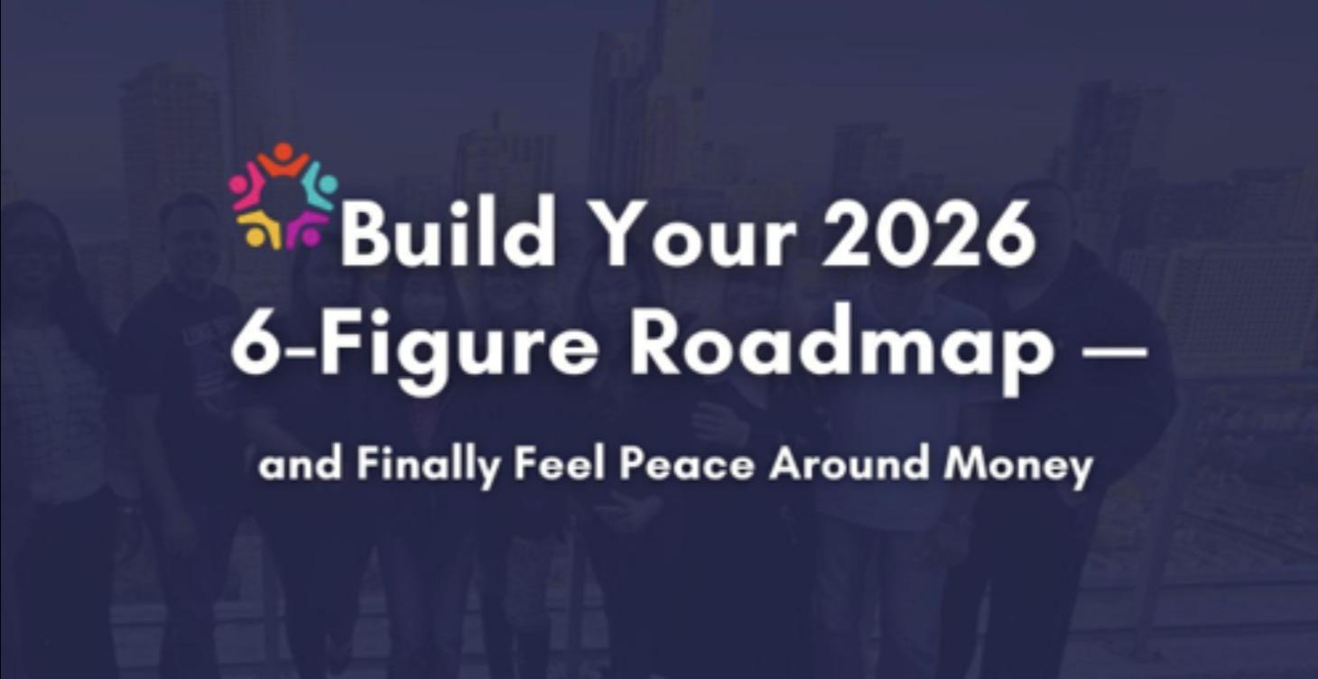 The 2026 6-Figure Roadmap Workshop