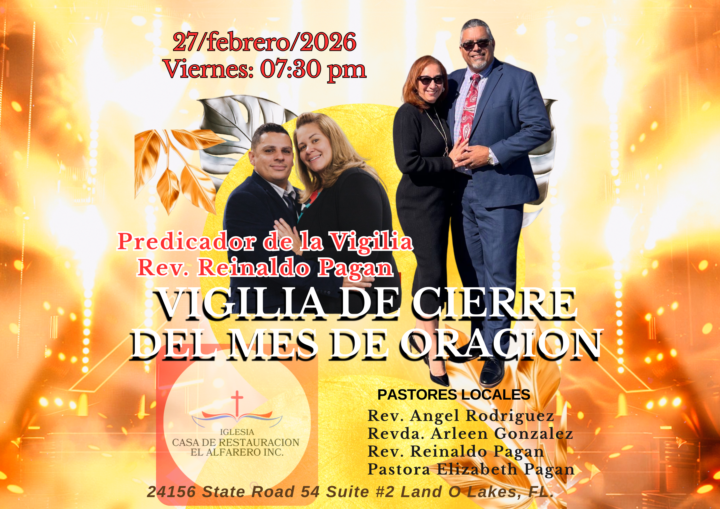 Vigilia de Cierre del mes de Oracion 