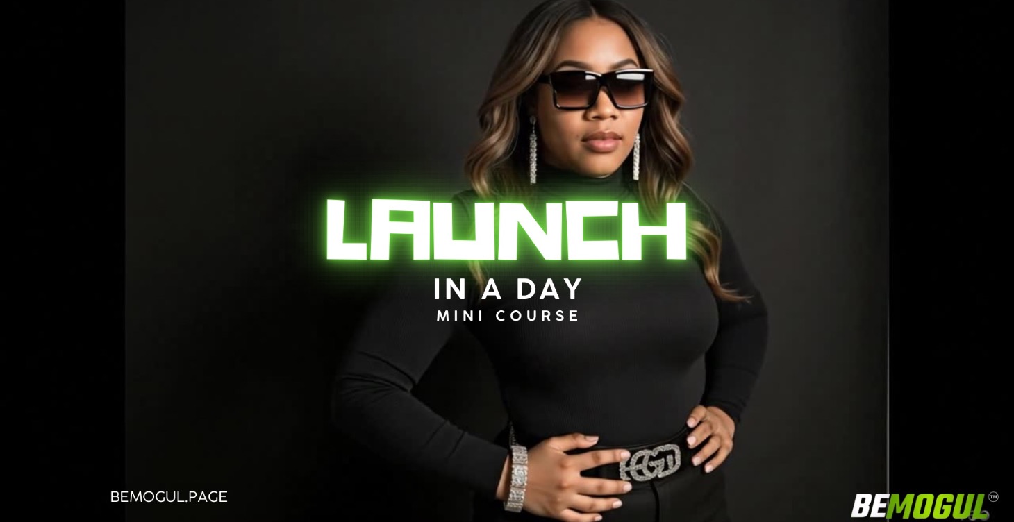 Launch in a Day