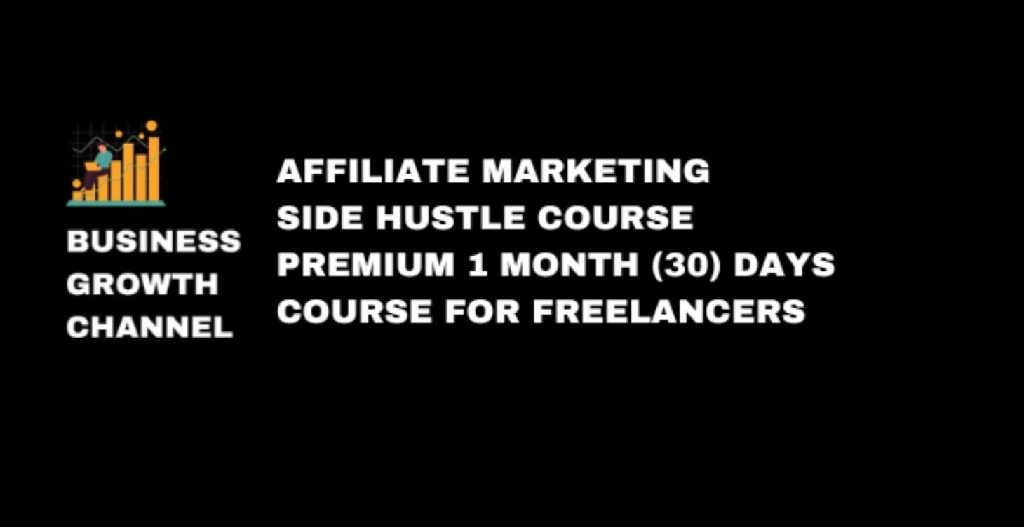 Affiliate marketing Side Hustle Course