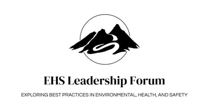 EHS Leadership Forum