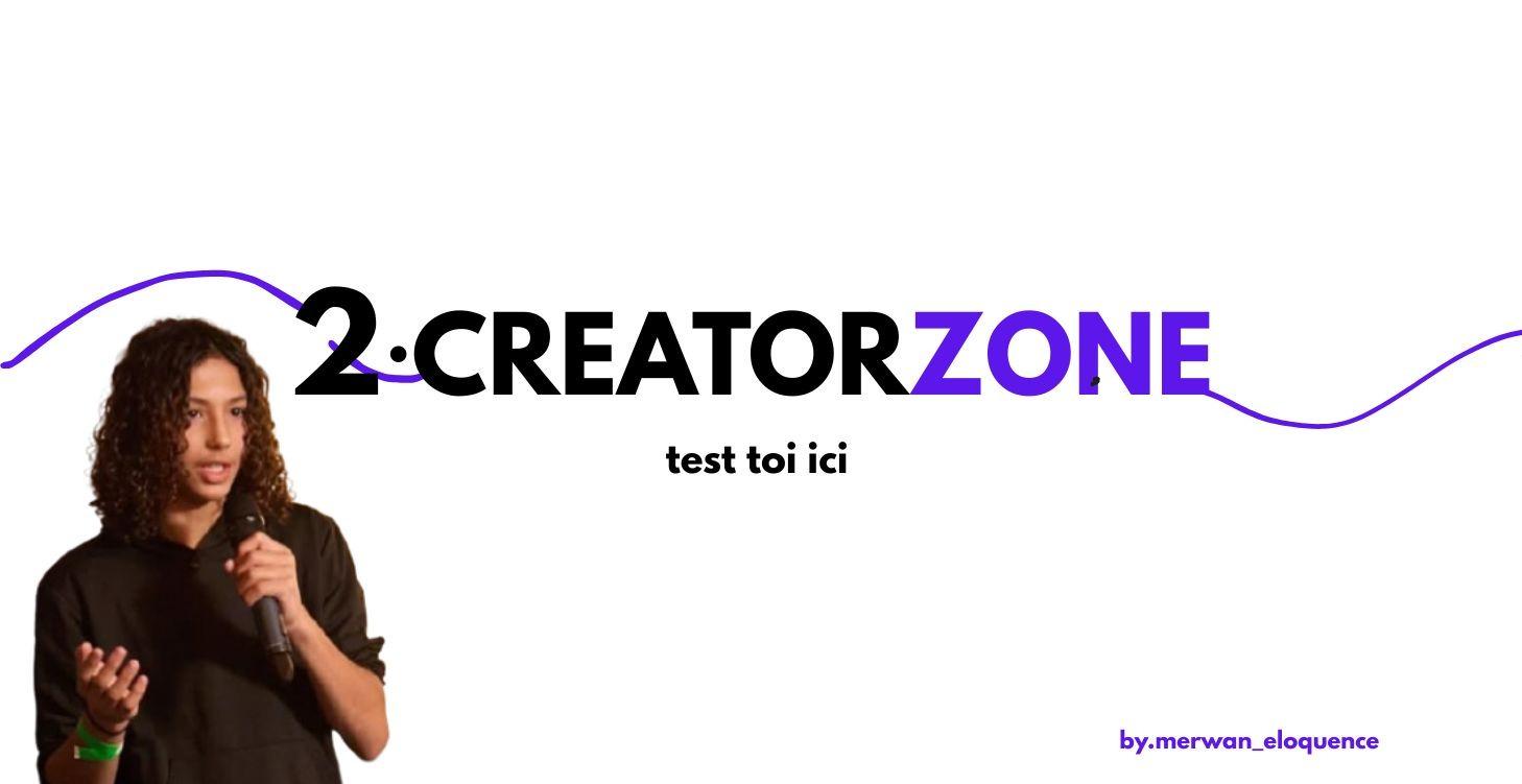 CREATORZONE 🔥