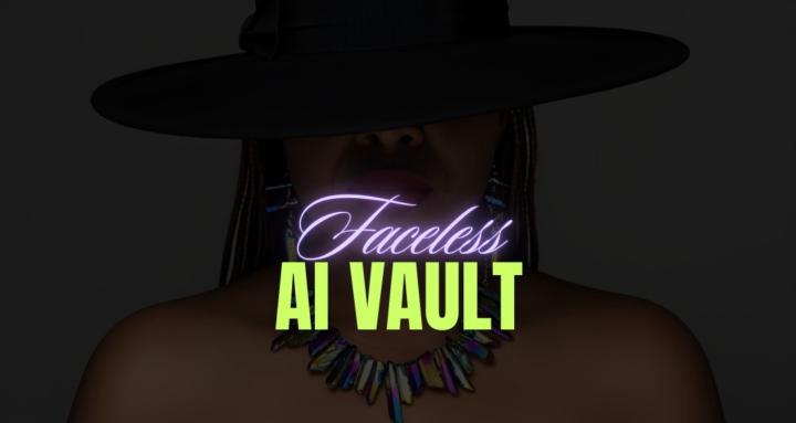 FACELESS AI VAULT