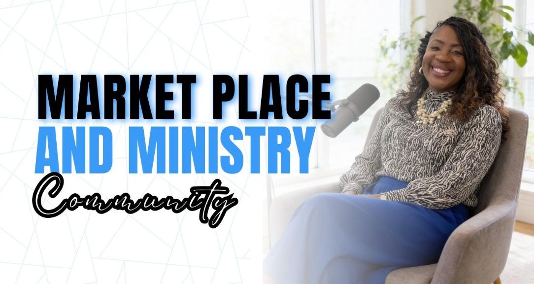 Marketplace & Ministry