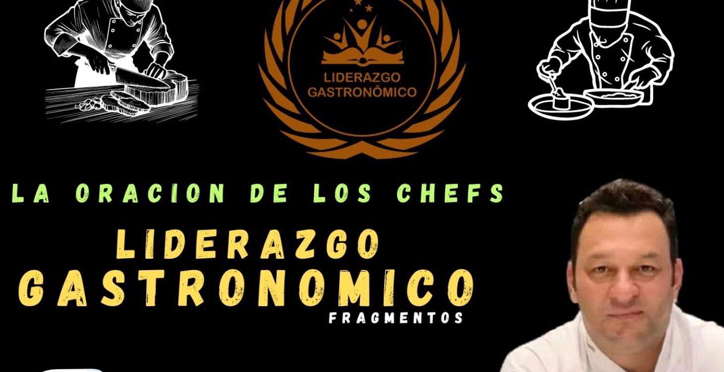La oración de los chefs