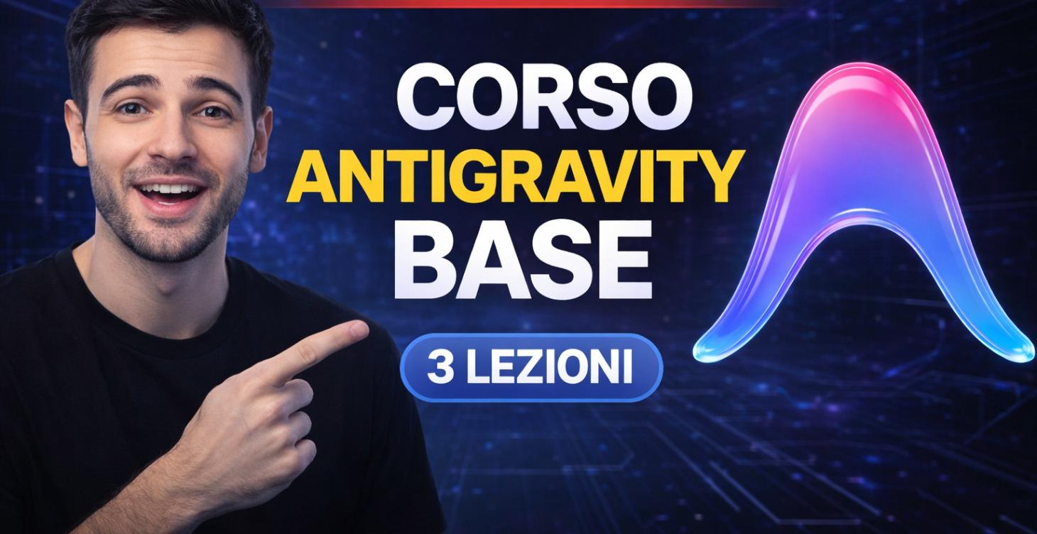 Antigravity Base: Da Zero alla Prima Web App!