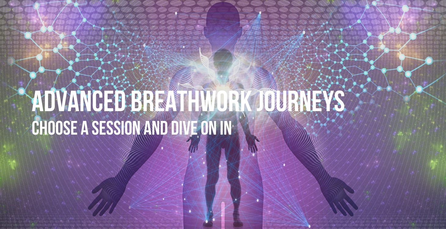 Advanced Breathwork Journeys