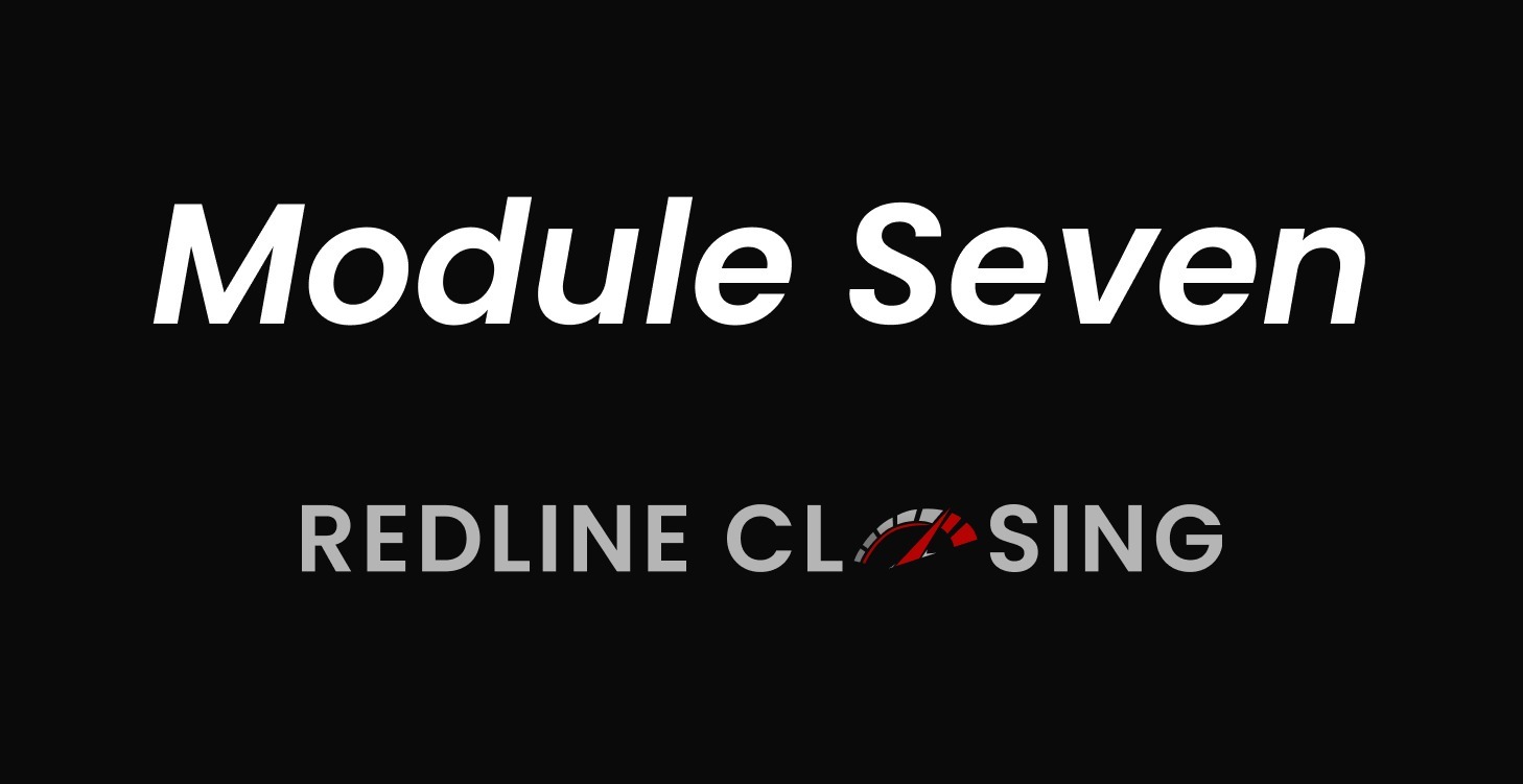 Module 7: Objection Handling & Closing