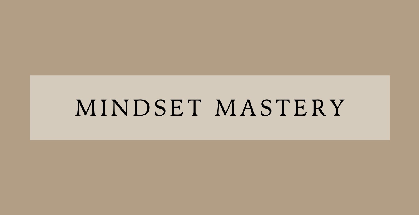 Mindset Mastery Training