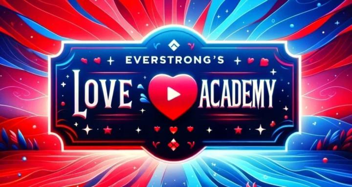 Everstrong's Love Academy