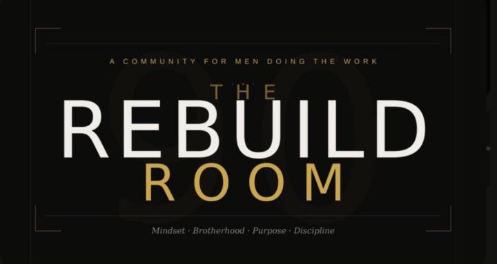The Rebuild Room (FREE SPACE)