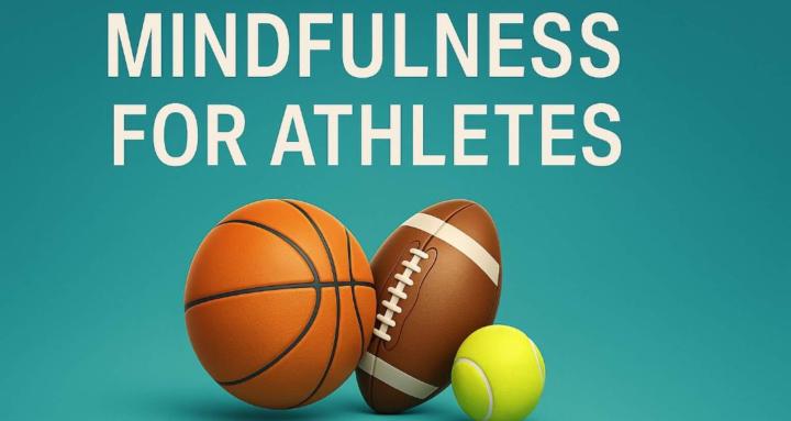  MIndfulness for Athletes 