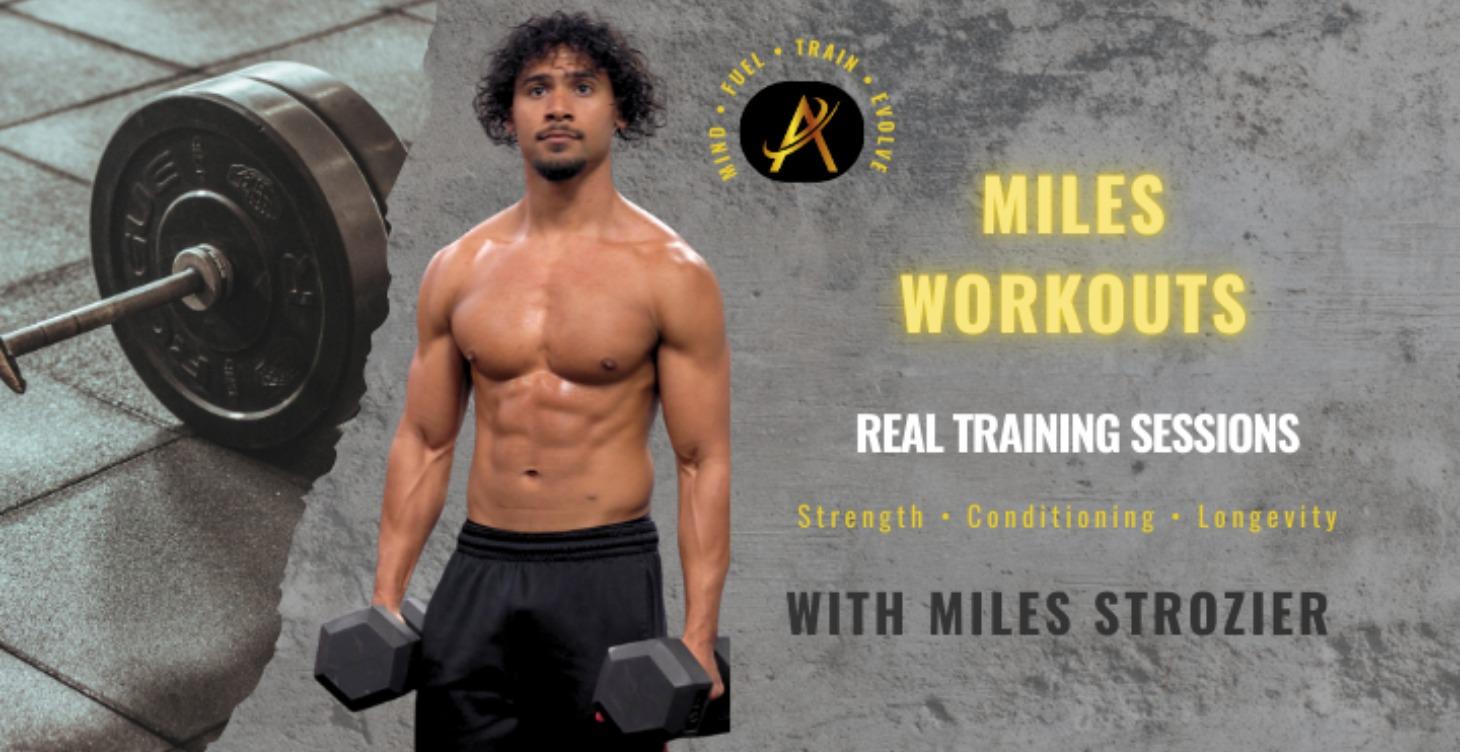 Miles Workouts