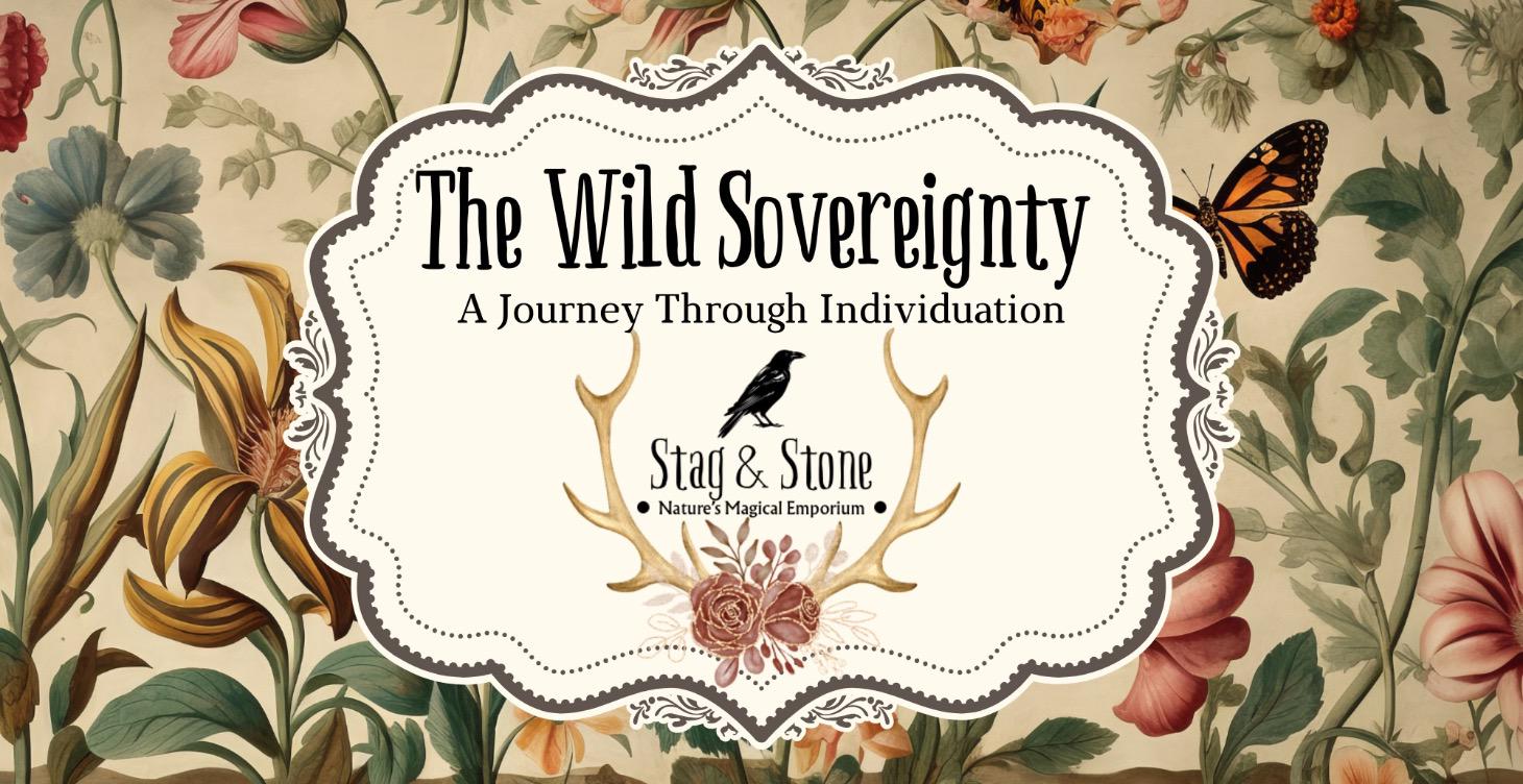The Wild Sovereign:A Journey Through Individuation